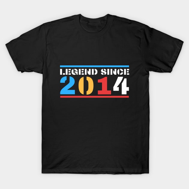 Legend Since 2014 T-Shirt by BestOfArtStore